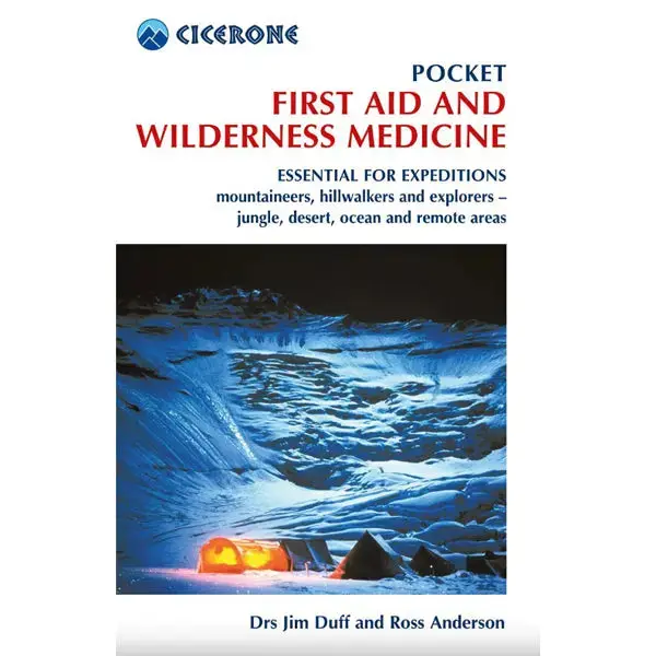Pocket Guide To Wilderness First Aid And Emergency Medicine 1