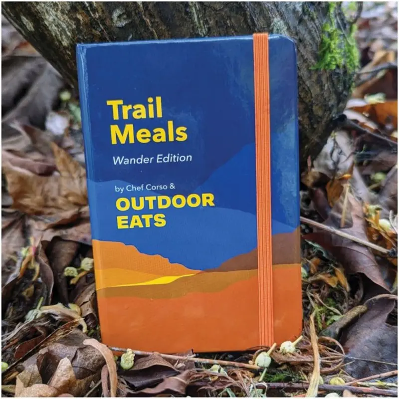 Trail Meals – Wander Edition: Portable Recipes For Hikers & Campers 1