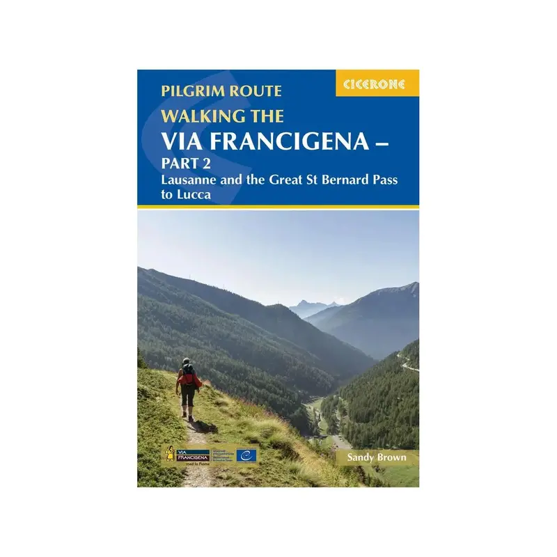 Via Francigena Guidebook: Lausanne To Lucca – Pilgrimage Route Part 2 1